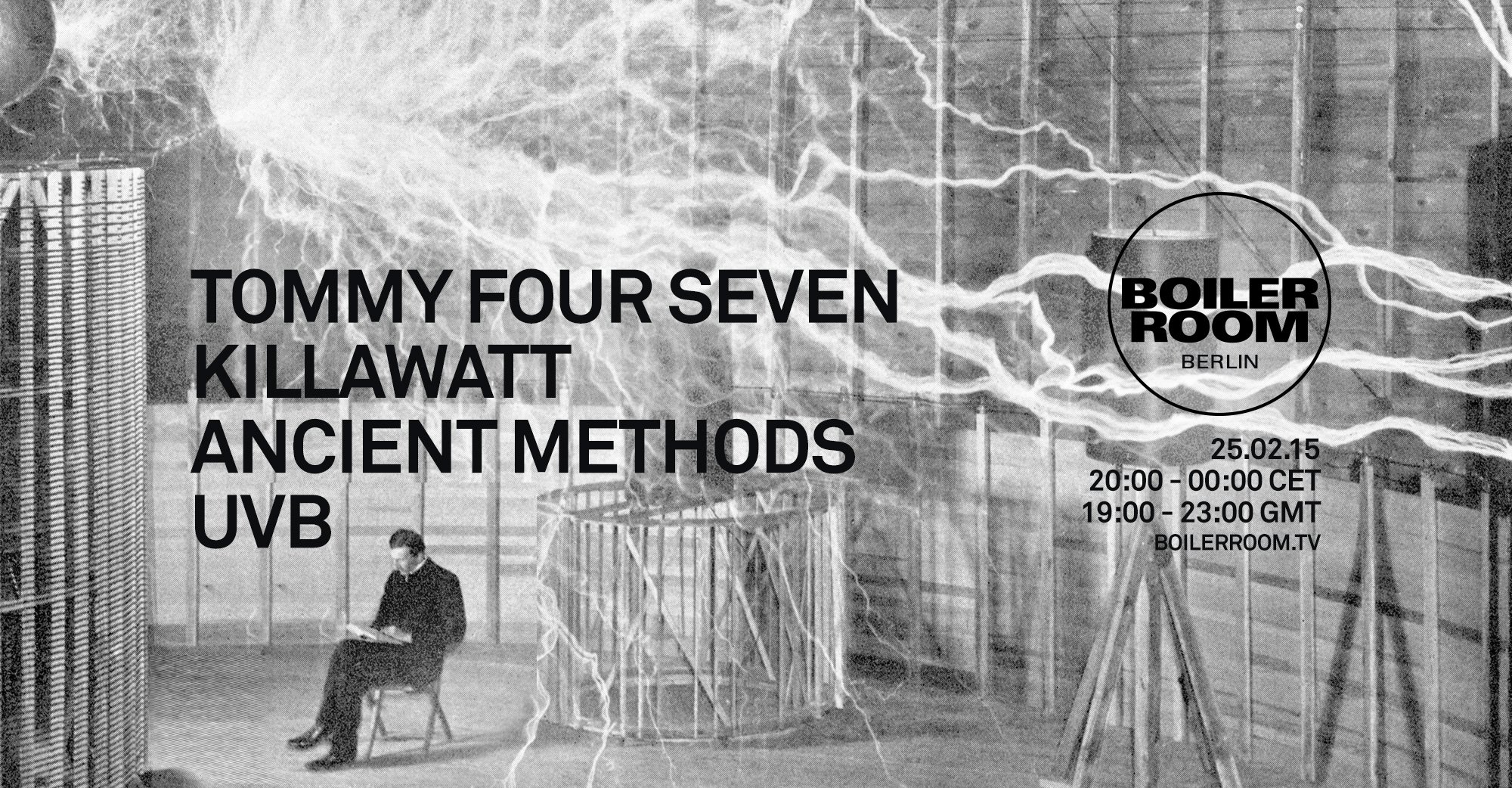 Berlin: Tommy Four Seven, Killawatt, Ancient Methods & UVB flyer