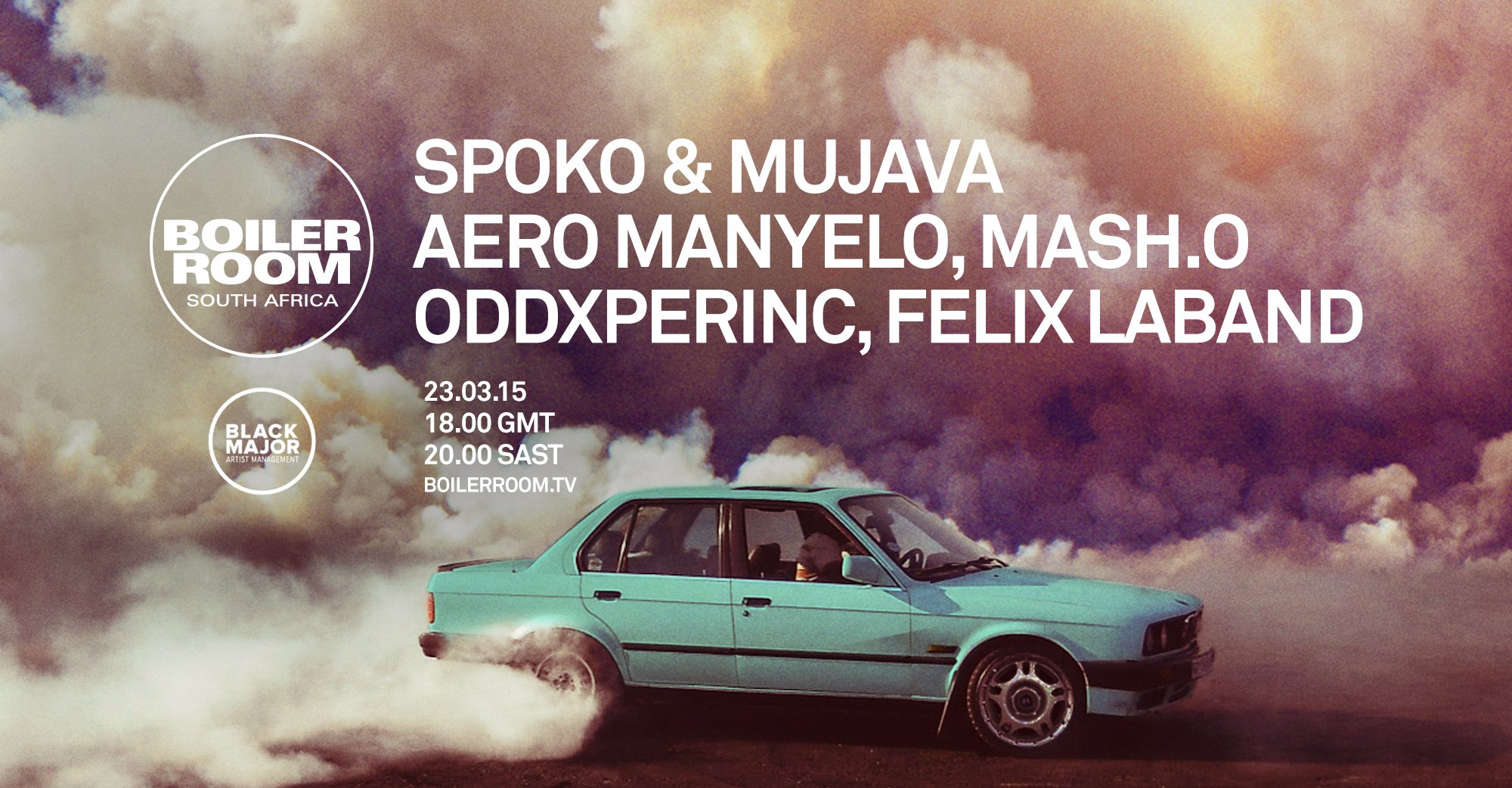 Black Major x Boiler Room: Spoko & Mujava, Aero Manyelo, Mash.O, Oddxperinc, Felix Laband flyer