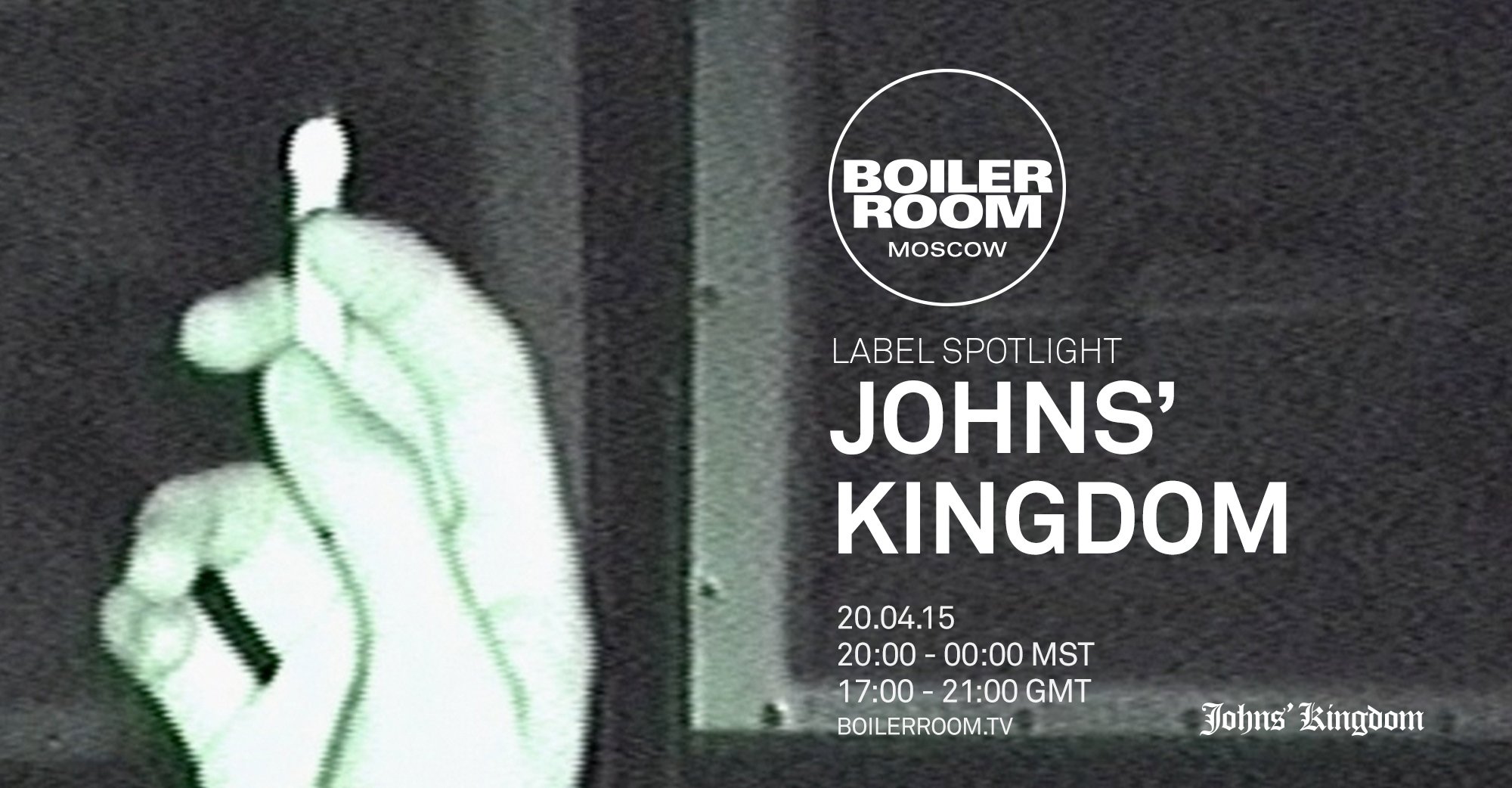 Moscow: Johns' Kingdom flyer