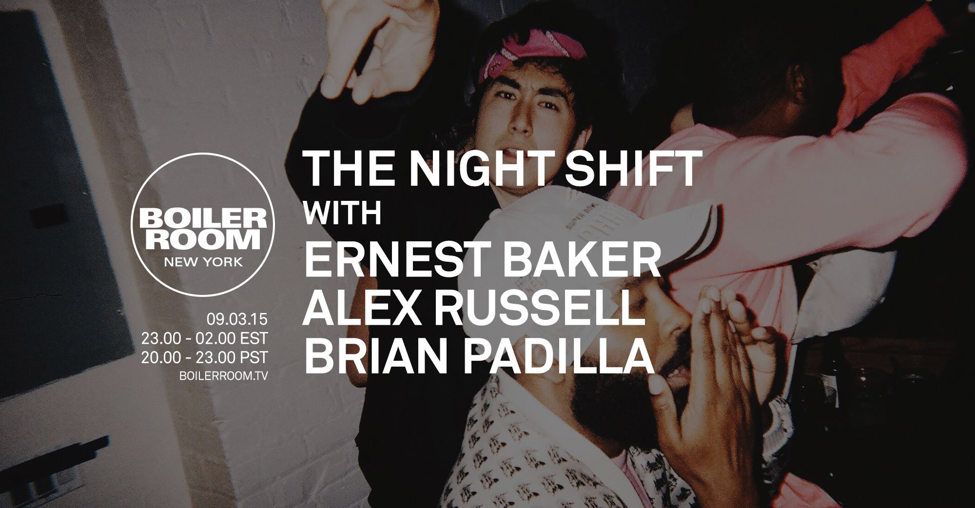 The Night Shift with Ernest Baker, Brian Padilla and Alex Russell flyer