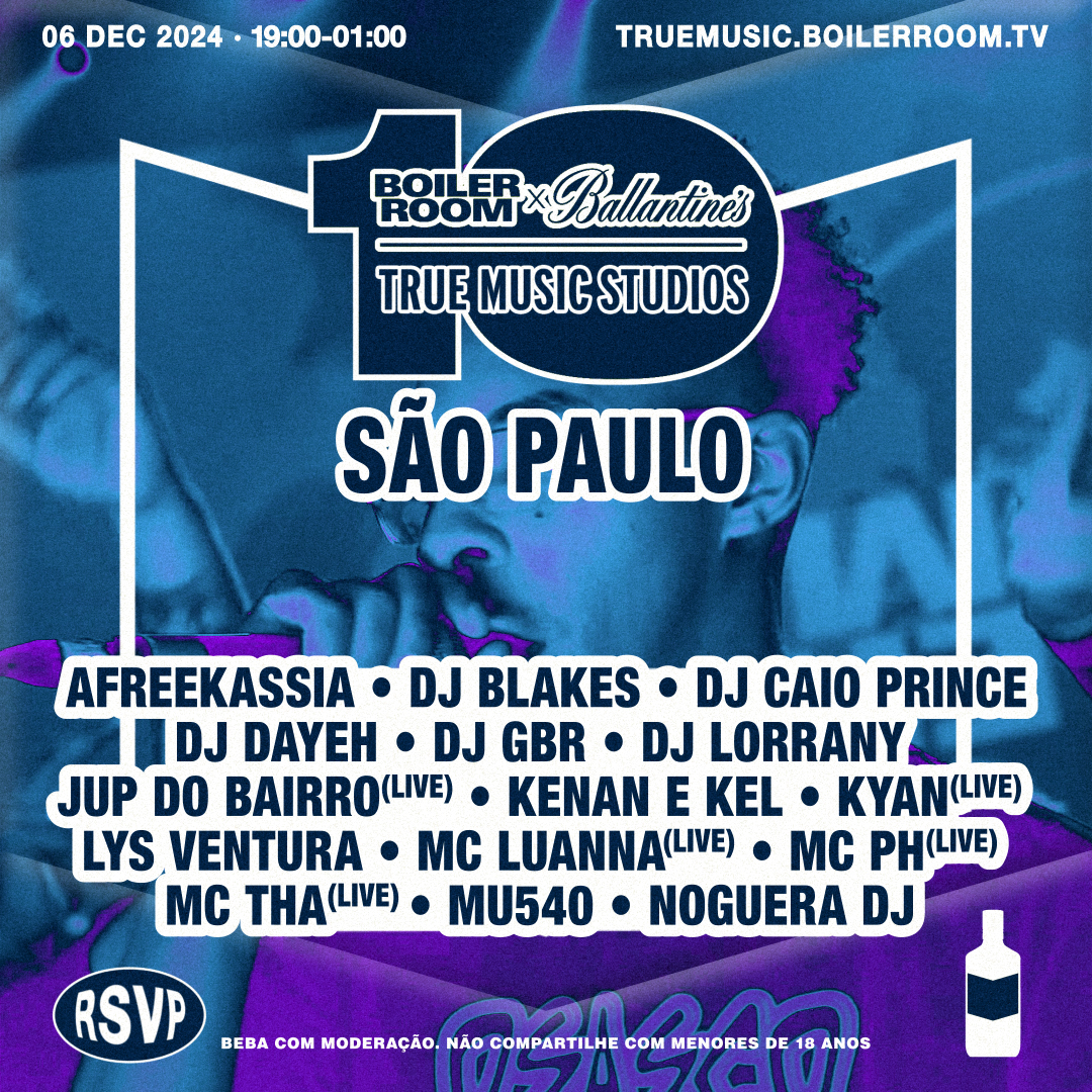 MC Luanna, MC PH, Kyan & more | Boiler Room x Ballantine's True Music Studios: São Paulo flyer