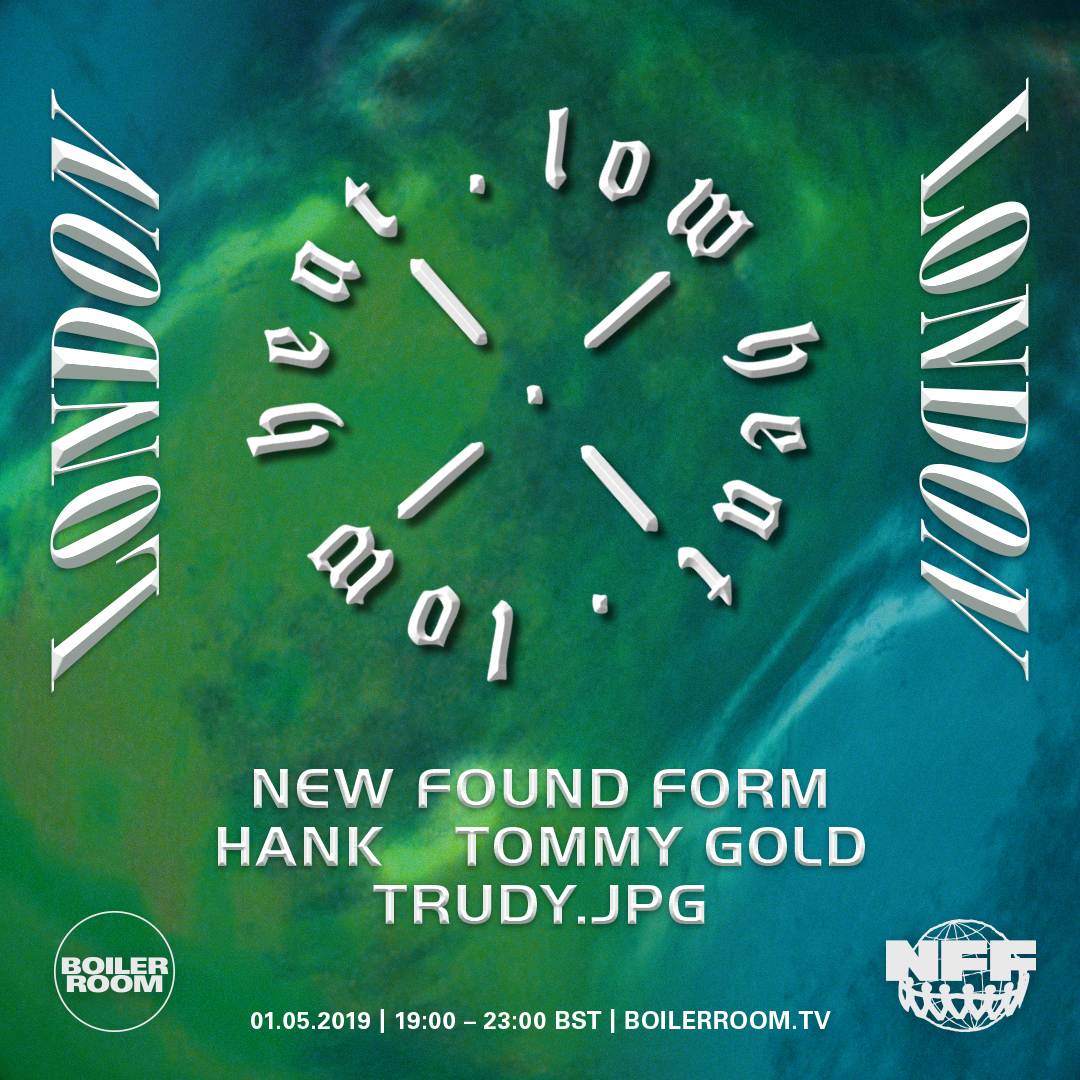 Low Heat x New Found Form flyer