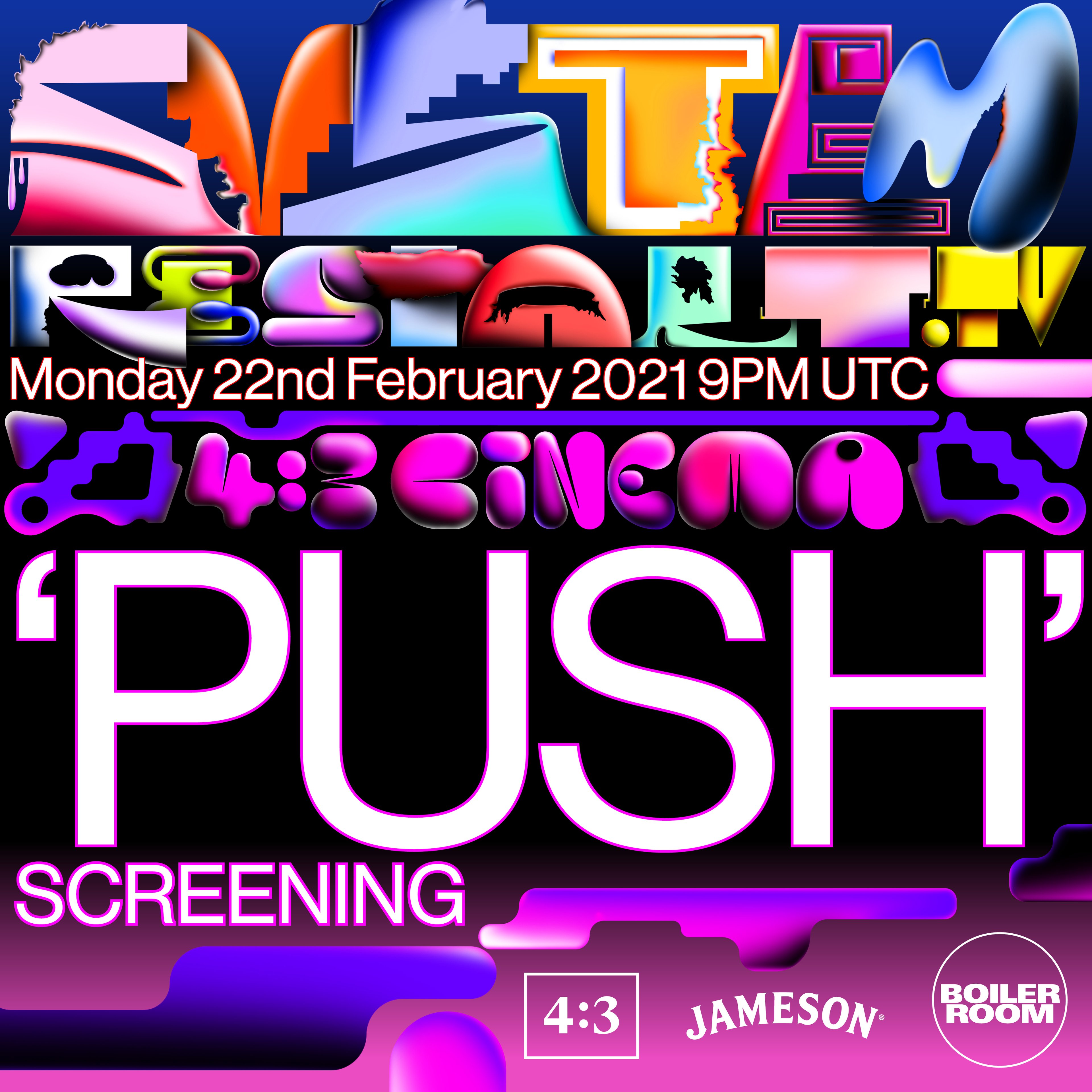 4:3 Cinema: PUSH flyer