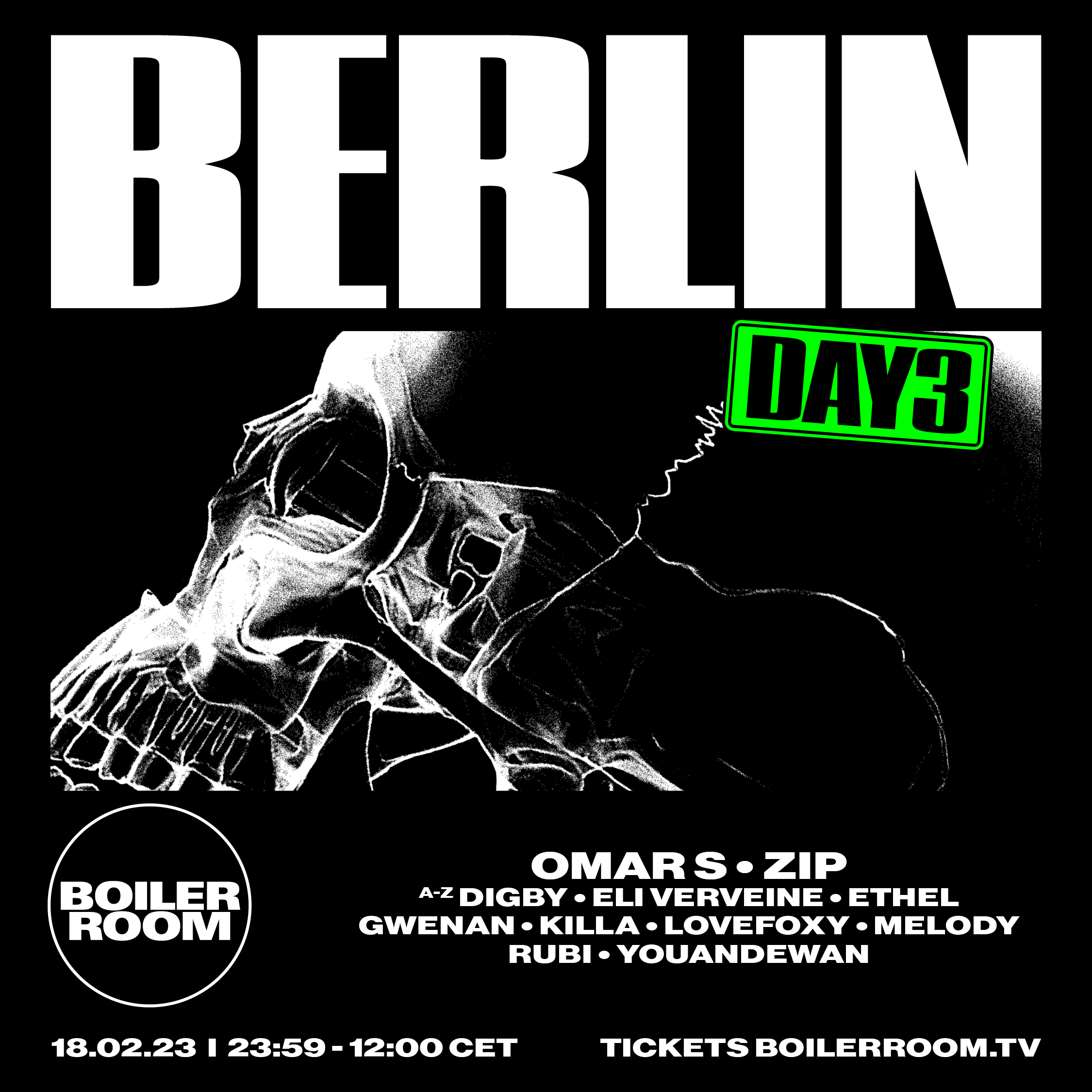 Boiler Room: Berlin | Day 3 flyer