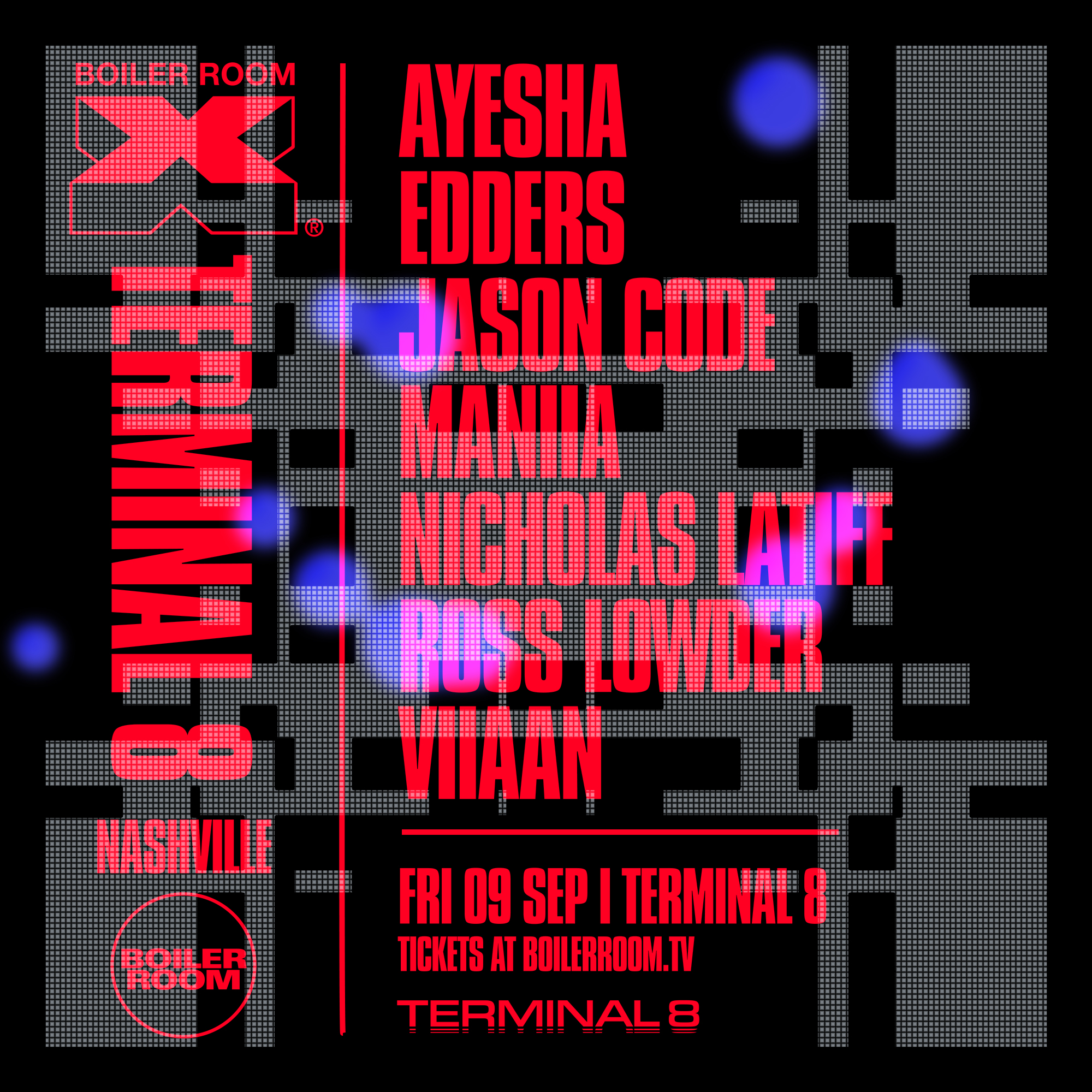 Boiler Room X Terminal 8: Nashville flyer
