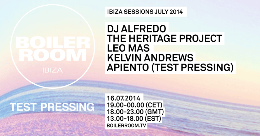 Flyer for event Ibiza Sessions: DJ Alfredo, The Heritage Project, Leo Mas, Apiento (Test Pressing), Kelvin Andrews.