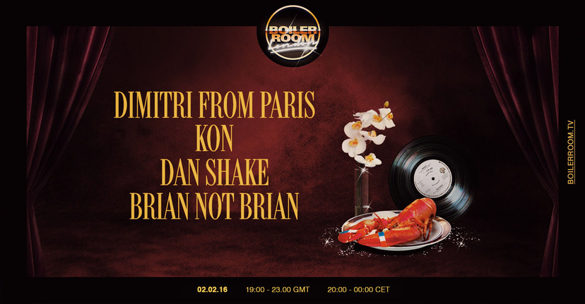 Flyer for event London: Dimitri From Paris, Kon, Dan Shake, Brian Not Brian.