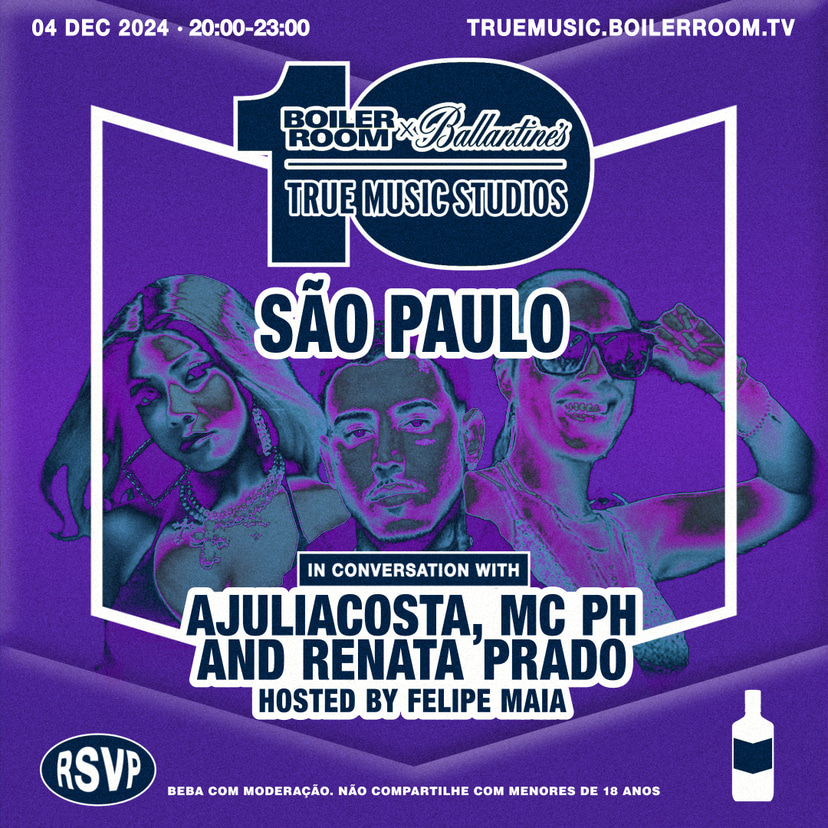 Flyer for event An Oral History of São Paulo MC Culture | Boiler Room x Ballantine's True Music Studios: São Paulo.