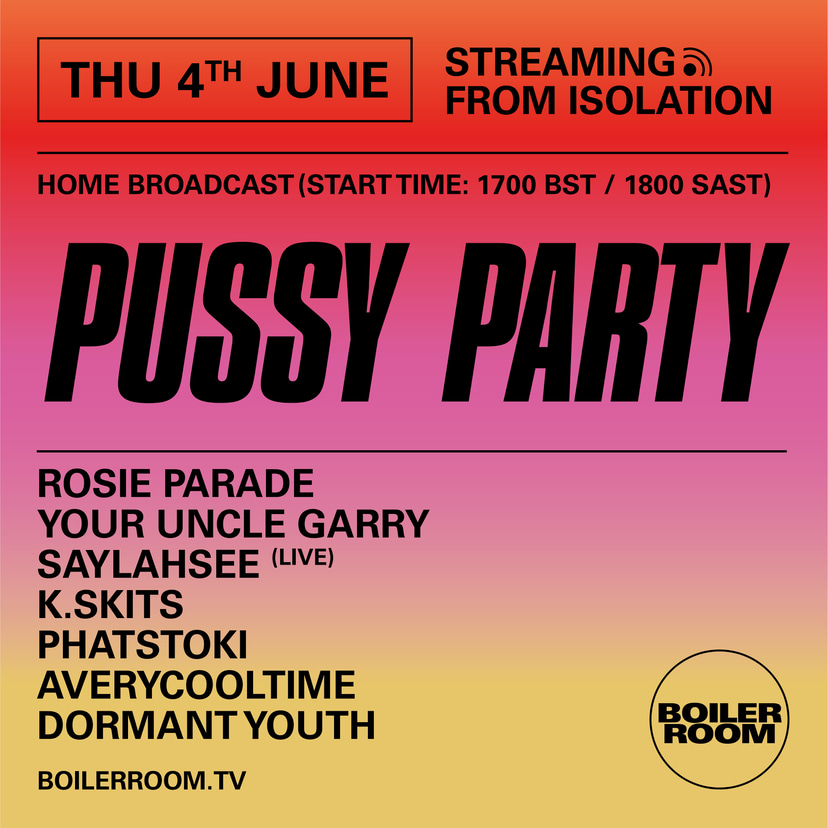 Flyer for event Streaming From Isolation with Pussy Party.