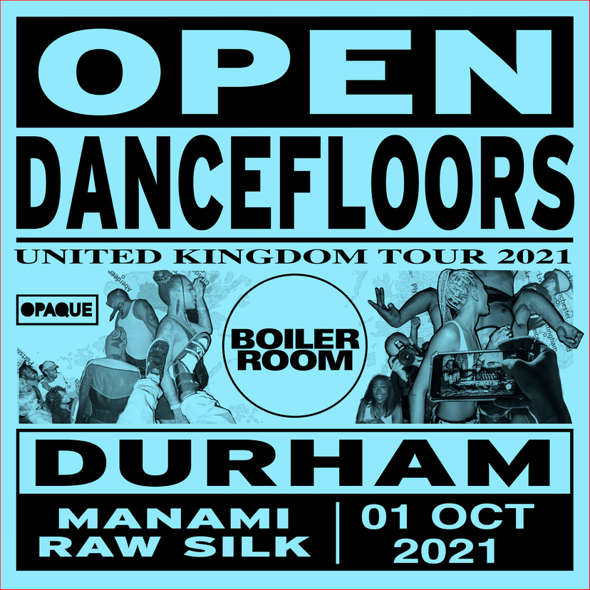 Flyer for event Open Dancefloors | Durham.