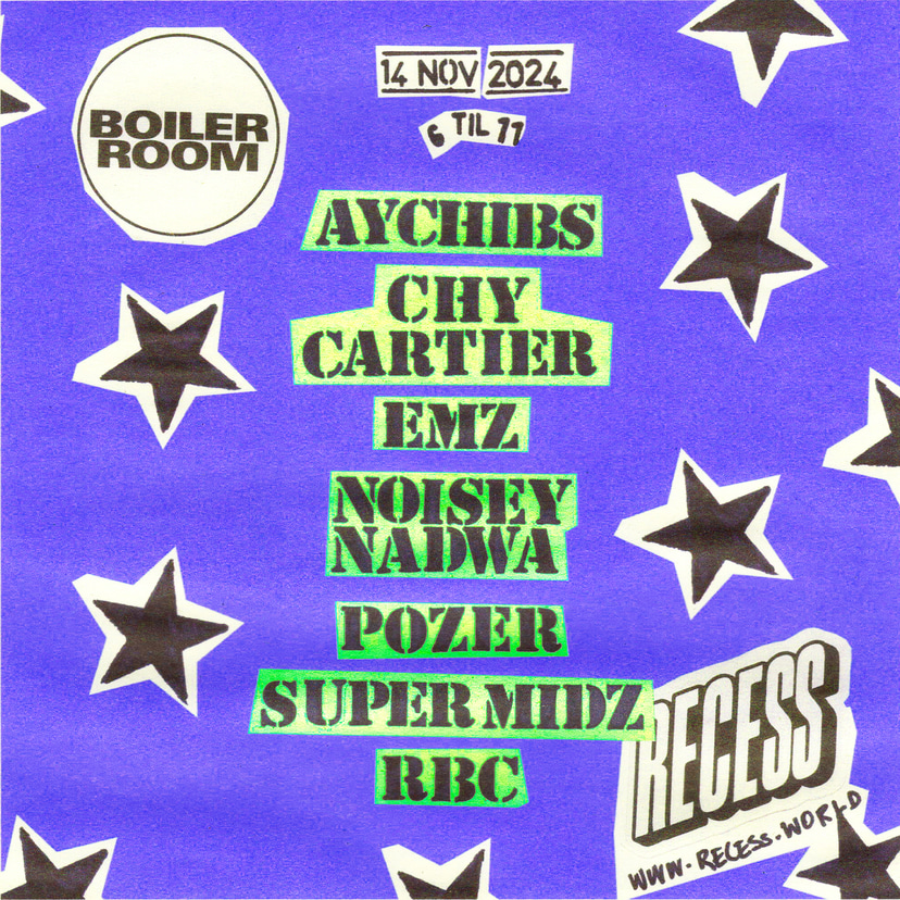 Flyer for event London: Recess.
