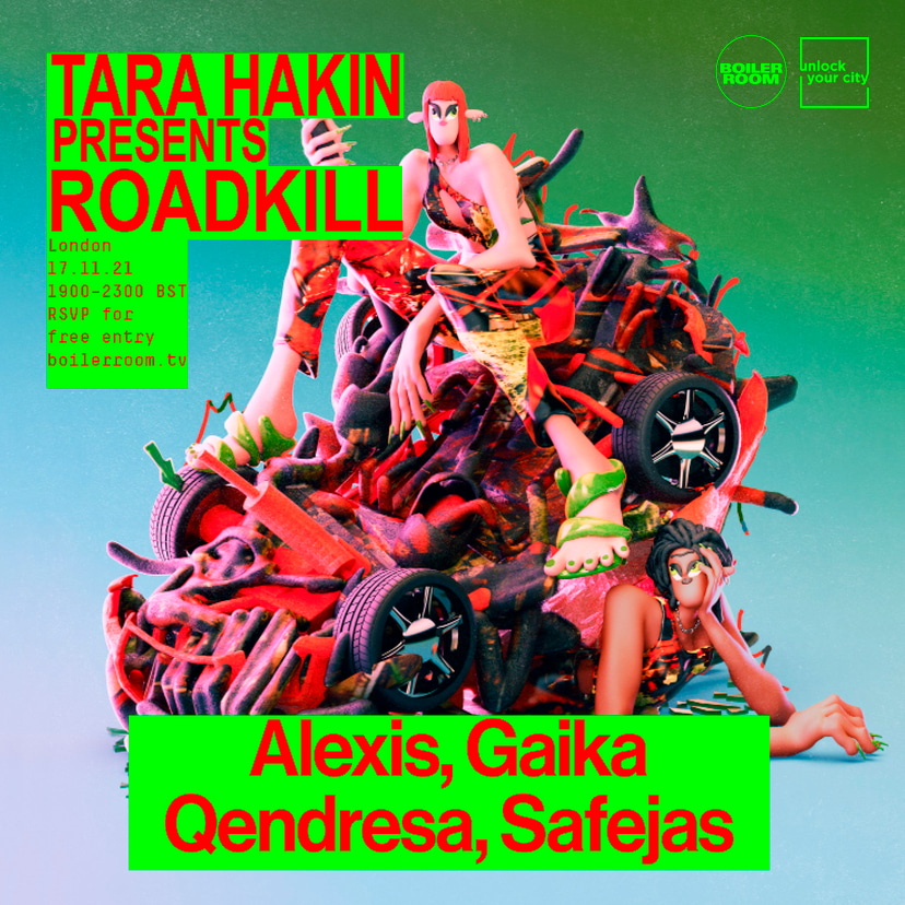 Flyer for event Tara Hakin pres. ROADKILL | BR x UYC: London.
